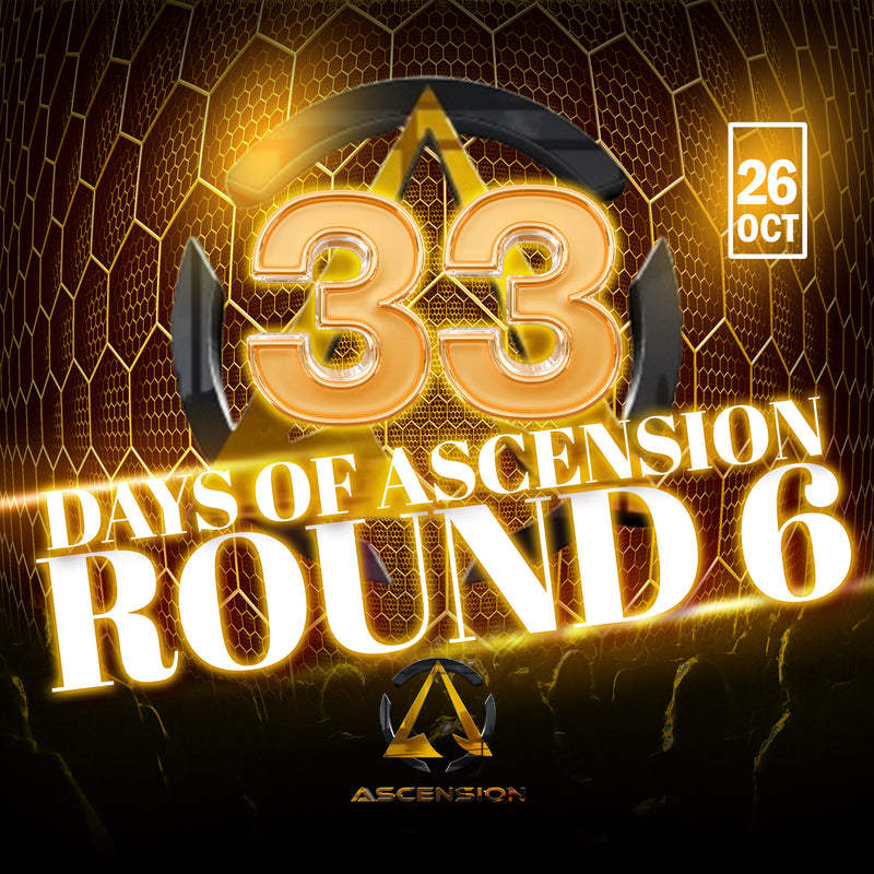 33 Days Of Ascension R6
